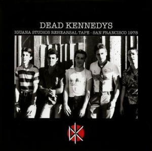 Dead Kennedys - Iguana Studios Rehearsal Tape - San in the group VINYL / Vinyl Punk at Bengans Skivbutik AB (3475987)
