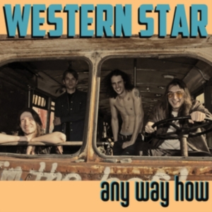 Western Star - Any Way How (Lp+Mp3) in the group VINYL / Pop-Rock at Bengans Skivbutik AB (3476034)