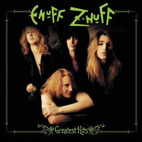 Enuff Z'nuff - Greatest Hits in the group CD / Rock at Bengans Skivbutik AB (3476082)