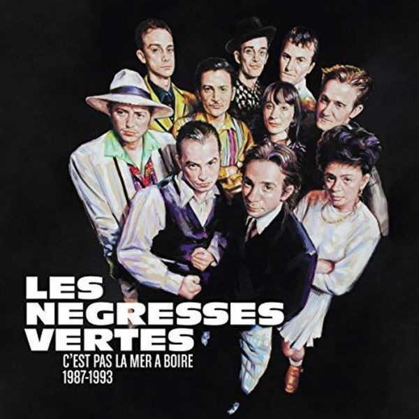 Les Negresses Vertes - C'est Pas Le Mer A Boire 87-93 in the group CD / Rock at Bengans Skivbutik AB (3476108)