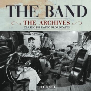 The Band - Broadcast Archives The (3 Cd) in the group CD / Pop at Bengans Skivbutik AB (3477424)