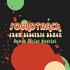 James Taylor Quartet - Soundtrack From Electric Black in the group VINYL / RnB-Soul at Bengans Skivbutik AB (3477558)