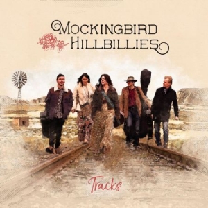 Mockingbird Hillbillies - Tracks in the group CD / Upcoming releases / Country at Bengans Skivbutik AB (3477577)