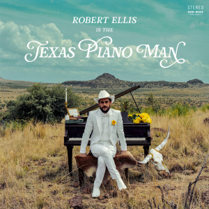 Robert Ellis - Texas Piano Man in the group VINYL / Country,Pop-Rock at Bengans Skivbutik AB (3478193)