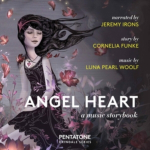 Woolf Luna Pearl - Angel Heart: A Music Storybook in the group MUSIK / SACD / Klassiskt at Bengans Skivbutik AB (3478357)