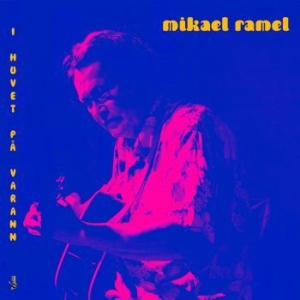 Ramel Mikael - I Huvet På Varann in the group CD / CD Popular at Bengans Skivbutik AB (3484852)