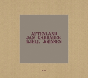 Garbarek Jan Johnsen Kjell - Aftenland in the group CD / CD Jazz at Bengans Skivbutik AB (3486077)