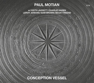 Motian Paul - Conception Vessel in the group CD / Jazz at Bengans Skivbutik AB (3486447)