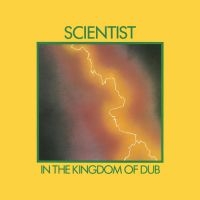 Scientists - In The Kingdom Of Dub in the group VINYL / New releases / Reggae at Bengans Skivbutik AB (3487800)