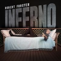 Forster Robert - Inferno in the group OUR PICKS / Weekly Releases / Week 9 / CD Week 9 / POP /  ROCK at Bengans Skivbutik AB (3488225)