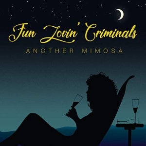 Fun Lovin' Criminals - Another Mimosa in the group CD / Rock at Bengans Skivbutik AB (3488301)