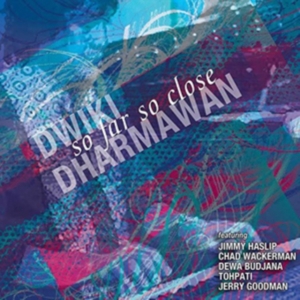Dwiki Dharmawan - So Far So Close in the group CD / Jazz at Bengans Skivbutik AB (3488317)