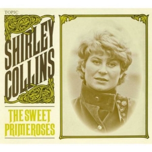Collins Shirley - Sweet Primeroses in the group OUR PICKS / Weekly Releases / Week 12 / CD Week 12 / POP /  ROCK at Bengans Skivbutik AB (3488336)