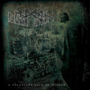 Loimann - A Voluntary Lack Of Wisdom in the group OTHER / Övrigt /  at Bengans Skivbutik AB (3488367)