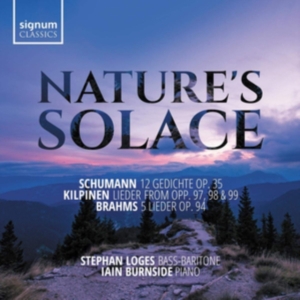 Schumann Robert Kilpinen Yrjö B - Nature's Solace: Lieder By Schumann in the group Externt_Lager /  at Bengans Skivbutik AB (3488370)