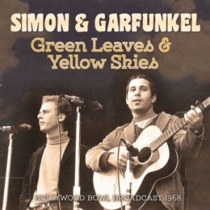 Simon & Garfunkel - Green Leaves & Yellow Skies (Live B in the group Minishops / Simon Garfunkel at Bengans Skivbutik AB (3489029)