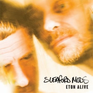 Sleaford Mods - Eton Alive - Ltd.Edition in the group VINYL / Vinyl Postpunk at Bengans Skivbutik AB (3489552)