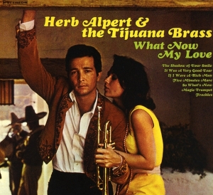 Alpert Herb & Tijuana Brass - What Now My Love in the group CD / Jazz at Bengans Skivbutik AB (3489592)