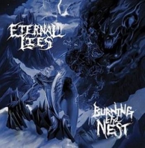 Eternal Lies - Burning The Nest in the group CD / New releases / Hardrock/ Heavy metal at Bengans Skivbutik AB (3489849)
