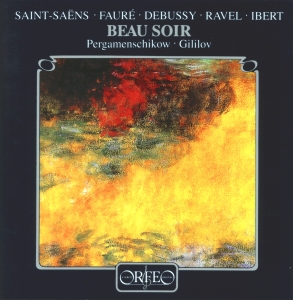 Debussy / Fauré / Saint-Saëns - Beau Soir in the group Externt_Lager /  at Bengans Skivbutik AB (3489869)