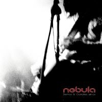 Nebula - Demos & Outtakes 98-02 in the group CD / Hårdrock,Pop-Rock at Bengans Skivbutik AB (3490591)