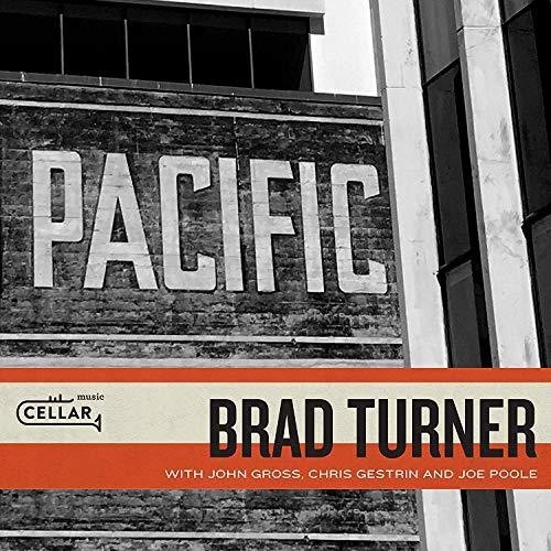 Brad Turner - Pacific in the group CD / Jazz/Blues at Bengans Skivbutik AB (3490710)