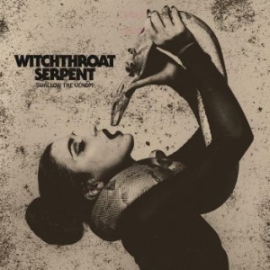 Witchthroat Serpent - Swallow The Venom in the group CD / Hårdrock at Bengans Skivbutik AB (3491925)