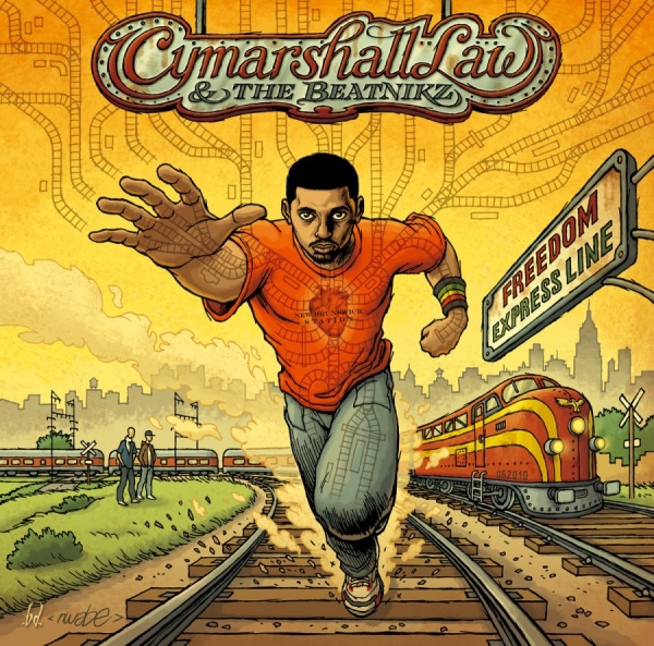 Cymarshall Law And The Beatnikz - Freedom Express Line in the group CD / Hip Hop at Bengans Skivbutik AB (3492134)