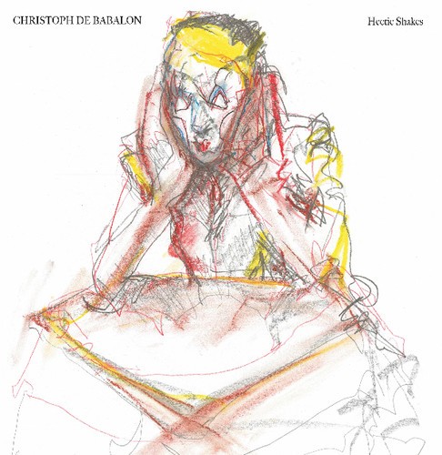 De Babalon Christoph - Hectic Shakes in the group VINYL / Rock at Bengans Skivbutik AB (3492325)