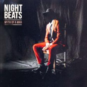 Night Beats - Myth Of A Man in the group CD / Pop-Rock at Bengans Skivbutik AB (3492335)