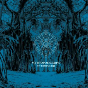 Mythopoeic Mind - Mythopoetry in the group CD / Rock at Bengans Skivbutik AB (3492340)