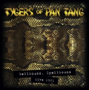 Tygers Of Pan Tang - Hellbound Spellbound '81 in the group CD / Hårdrock at Bengans Skivbutik AB (3492781)