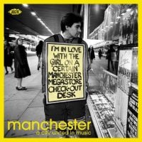 Various Artists - Manchester:A City United In Music in the group CD / Pop-Rock at Bengans Skivbutik AB (3492787)