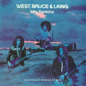 West Bruce & Laing - Why Dontcha in the group CD / Rock at Bengans Skivbutik AB (3492809)