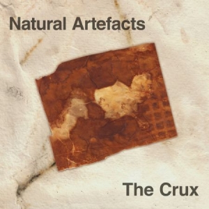 Natural Artefacts - The Crux in the group Externt_Lager /  at Bengans Skivbutik AB (3493301)