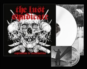 Lust Syndicate The - Capitalism Is Cannibalism (White Vi in the group VINYL / Pop at Bengans Skivbutik AB (3493811)