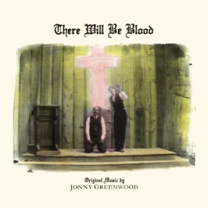 Jonny Greenwood - There Will Be Blood (Music Fro in the group VINYL / Film-Musikal at Bengans Skivbutik AB (3493829)