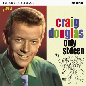 Craig Douglas - Only Sixteen in the group OTHER / Övrigt /  at Bengans Skivbutik AB (3493859)