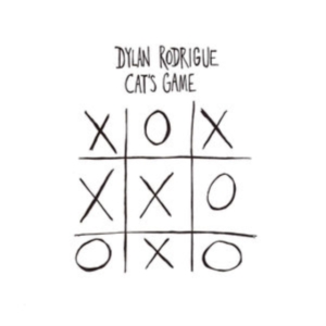 Rodrigue Dylan - Cat's Game in the group OTHER / Övrigt / at Bengans Skivbutik AB (3493875)