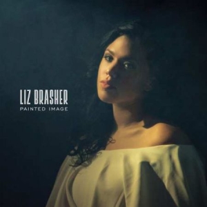 Brasher Liz - Painted Image in the group VINYL / Upcoming releases / Country at Bengans Skivbutik AB (3493881)