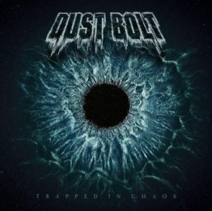 Dust Bolt - Trapped In Chaos in the group CD / Hårdrock/ Heavy metal at Bengans Skivbutik AB (3494225)