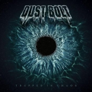 Dust Bolt - Trapped In Chaos in the group CD / Hårdrock at Bengans Skivbutik AB (3494225)