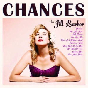 Barber Jill - Chances - 10Th Ann. (Pink Vinyl) in the group VINYL / Upcoming releases / Jazz/Blues at Bengans Skivbutik AB (3494268)