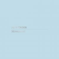 NEW ORDER - MOVEMENT (LTD. VINYL/2CD/1DVD) in the group VINYL / Upcoming releases / Rock at Bengans Skivbutik AB (3494658)
