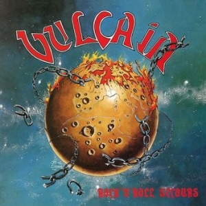 Vulcain - Rock 'n' Roll Secours in the group CD / Hårdrock/ Heavy metal at Bengans Skivbutik AB (3495083)