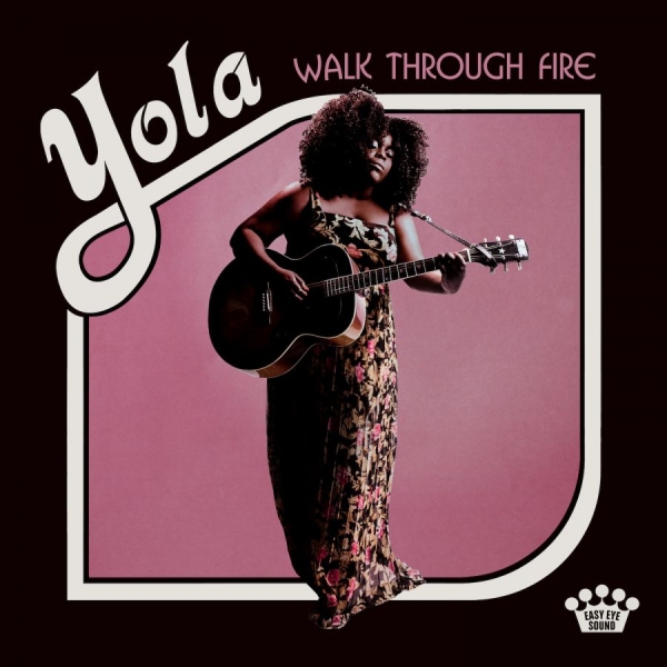 Yola - Walk Through Fire in the group CD / Bestsellers at Bengans Skivbutik AB (3495725)