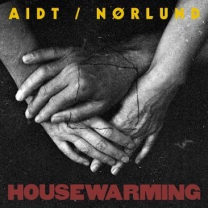 Aidt/Nørlund - Housewarming in the group VINYL / Upcoming releases / Rock at Bengans Skivbutik AB (3495818)