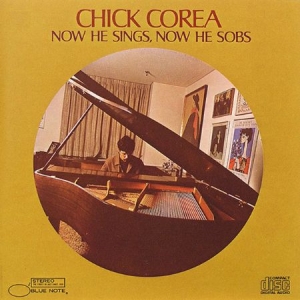 Chick Corea - Now He Sings Now He Sobs (Vinyl) in the group VINYL / Vinyl Jazz at Bengans Skivbutik AB (3495873)