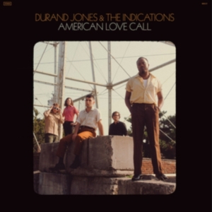 Durand Jones & The Indications - American Love Call in the group CD / RnB-Soul at Bengans Skivbutik AB (3496028)