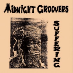 Midnight Groovers - Suffering in the group VINYL / Upcoming releases / Reggae at Bengans Skivbutik AB (3496085)